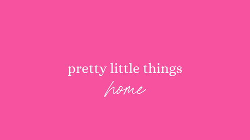 pretty little things home